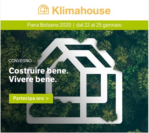 Klimahouse 2020 - Fiera Bolzano Dal 22 Al 25 Gennaio